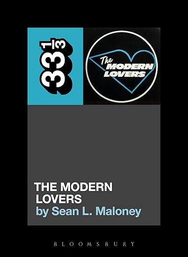 The Modern Lovers - Sean L. Maloney