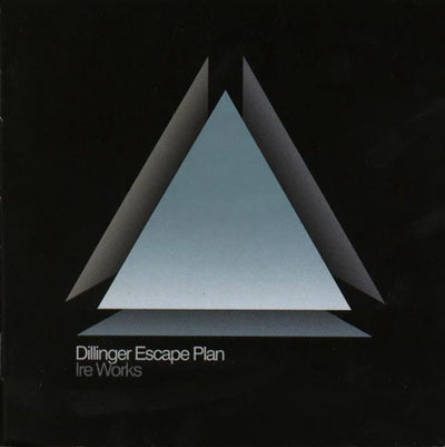 Dillinger Escape Plan – Ire Works