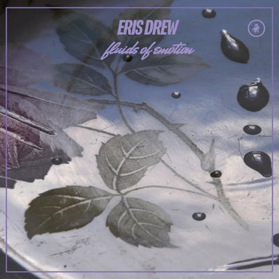 Eris Drew – Fluids Of Emotion