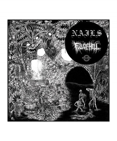 Nails / Full Of Hell – Nails / Full Of Hell