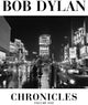 BOB DYLAN - Chronicles: Volume One