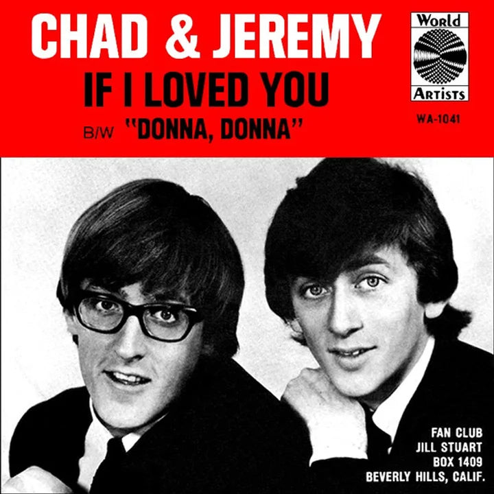 Chad & Jeremy – If I Loved You