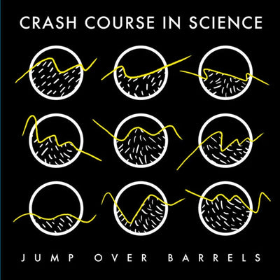 Crash Course In Science – Jump Over Barrels