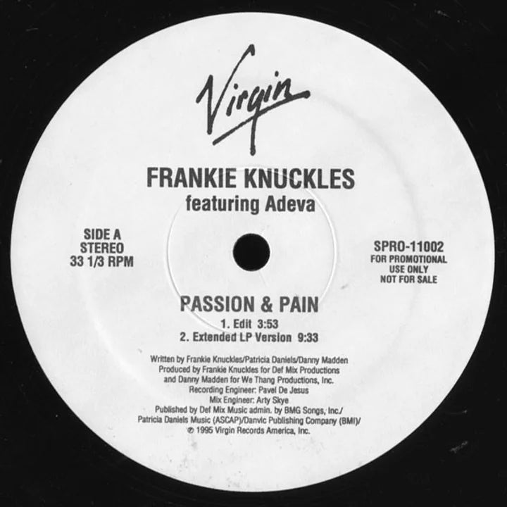 Frankie Knuckles featuring Adeva – Passion & Pain