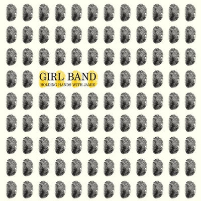 Girl Band – Holding Hands With Jamie