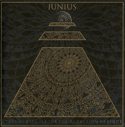 Junius – Eternal Rituals For The Accretion Of Light