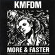 KMFDM – More & Faster