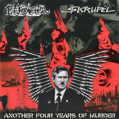 Phobia / $krupel* – Another Four Years Of Murder