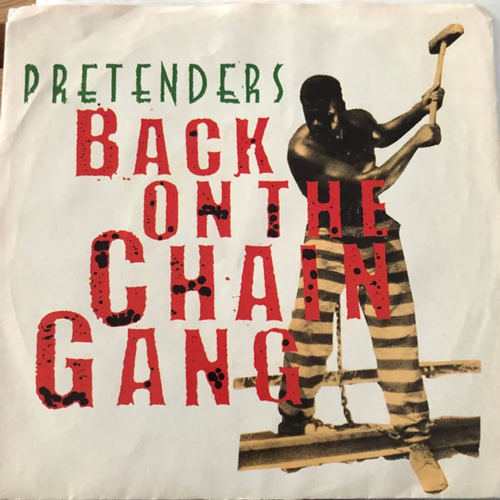 Pretenders – Back On The Chain Gang