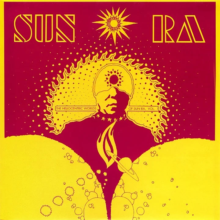 Sun Ra - The Heliocentric Worlds Of Sun Ra, Vol. 1