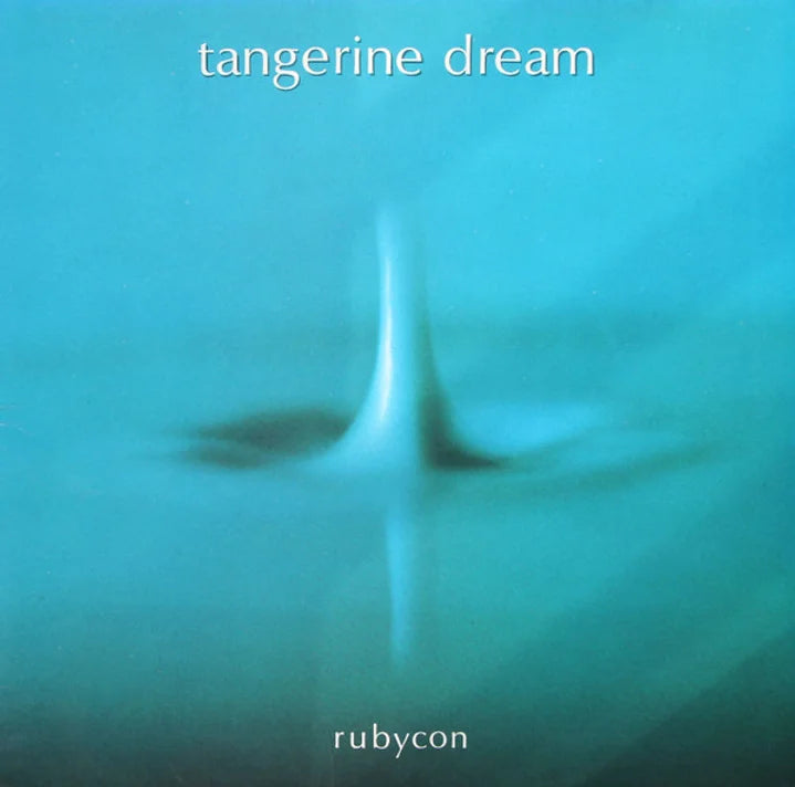 Tangerine Dream – Rubycon