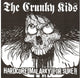 The Crunky Kids – Hardcore Malarky For Sure!!