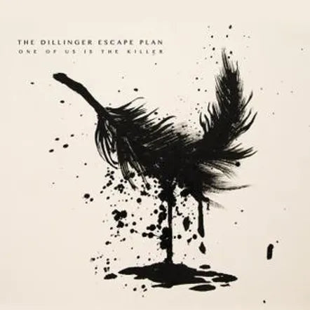 The Dillinger Escape Plan – One Of Us Is The Killer