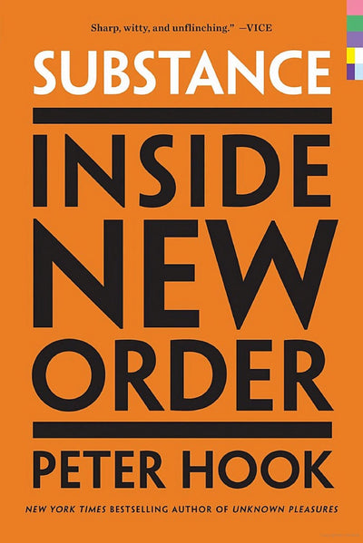 SUBSTANCE - INSIDE NEW ORDER - PETER HOOK